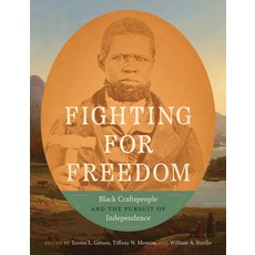 (英文圖書) Fighting for Freedom: Black Craftspeople and the Pursuit of Independence 精裝版, University of North Carolin..., 英文