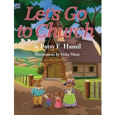 (英文圖書)Let's Go to Church 精裝版, Patsy F. Hamil, 英文