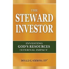 (英文圖書) The Steward Investor: Investing God's Resources for Eternal Impact 精裝版, Innovo Publishing LLC, 英文