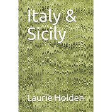 (英文圖書) Italy & Sicily 平裝版, Independently Published, 英文