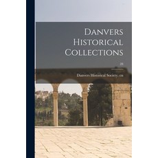 (英文圖書) Danvers Historical Collections; 28 平裝版, Hassell Street Press, 英文