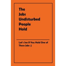 (英文圖書) The Jobs Undisturbed People Hold 平裝版, Charlotte Mandin, 英文