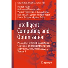 (英文圖書) Intelligent Computing and Optimization: Proceedings of the 6th International Conference on In... 平裝版, Springer, 英文