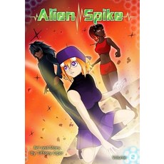 (英文圖書)Alien Spike Volume 2: Arc 1 Parts 5-8 平裝版, Createspace Independent Pub..., 英文
