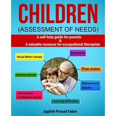 (英文圖書) Children - Assessment of Needs: A Guide for Parents of Children with Developmen... 平裝版, Newbee Publication, 英文