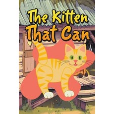 (英文圖書)The Kitten That Can 平裝版, Speedy Publishing LLC, 英文