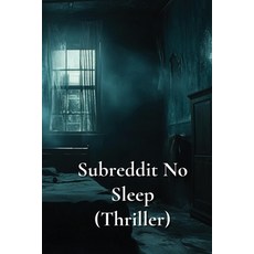 (英文圖書) Subreddit No Sleep (Thriller) 平裝版, Selenemerriweather, 英文