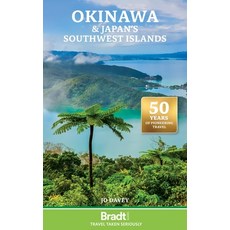 (英文圖書) Okinawa and Japan's Southwest Islands 平裝版, Bradt Travel Guides, 英文