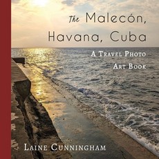 (英文圖書) The Malecon Havana Cuba: A Travel Photo Art Book 平裝版, Sun Dogs Creations, 英文