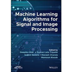 (英文圖書) Machine Learning Algorithms for Signal and Image Processing 精裝版, Wiley-IEEE Press, 英文