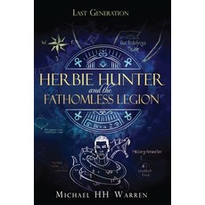 (英文圖書)Herbie Hunter and the Fathomless Legion 平裝版, Independently Published, 英文