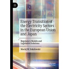 (英文圖書) Energy Transition of the Electricity Sectors in the European Union and Japan: Regulatory Mode... 平裝版, Palgrave MacMillan, 英文