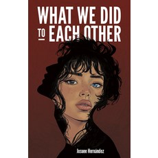 (英文圖書)What We Did to Each Other 精裝版, Flux, 英文