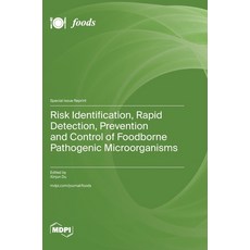 (英文圖書) Risk Identification Rapid Detection Prevention and Control of Foodborne Pathogenic Microorg... 精裝版, Mdpi AG, 英文