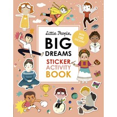 Little People Big Dreams Sticker Activity Book: With Over 100 Stickers 平裝版, Frances Lincoln Ltd, 英文