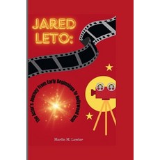 (英文圖書) Jared Leto: The Actor's Journey From Early Beginnings to Hollywood Icon 平裝版, Independently Published, 英文