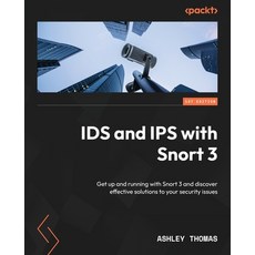 (英文圖書) IDS and IPS with Snort 3: Get up and running with Snort 3 and discover effectiv... 平裝版, Packt Publishing, 英文