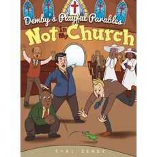(英文圖書)Not In My Church 精裝版, Demby's Playful Parables, 英文