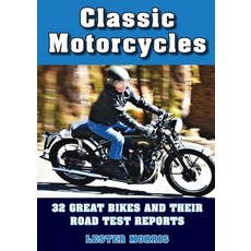 (英文圖書) Classic Motorcycles: 32 great bikes and their road test reports 平裝版, Delphian Books, 英文
