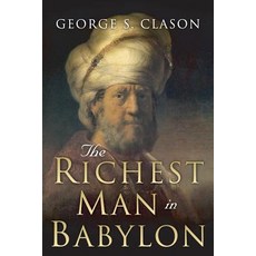 (英文圖書) The Richest Man in Babylon: Original 1926 Edition 平裝版, Createspace Independent Publishing Platform