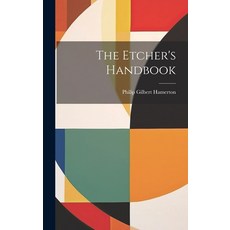 (英文圖書) The Etcher's Handbook 精裝版, Legare Street Press, 英文