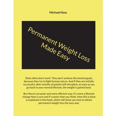 (英文圖書) Permanent Weight Loss Made Easy 平裝版, Books on Demand, 英文