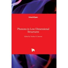 (英文圖書) Phonons in Low Dimensional Structures 精裝版, Intechopen, 英文