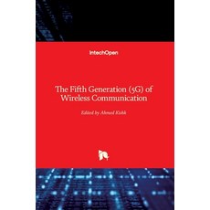 (英文圖書) The Fifth Generation (5G) of Wireless Communication 精裝版, Intechopen, 英文