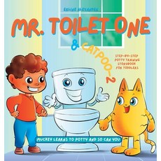 (英文圖書)Mr. Toilet One and CatPoo-2: Muckey Learns to Potty Step-by-Step Potty Training... 精裝版, Higgins Publishing, 英文