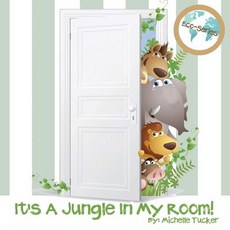 (英文圖書)It's A Jungle In My Room! 平裝版, Michelle Tucker, 英文