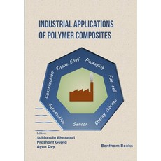 (英文圖書) Industrial Applications of Polymer Composites 平裝版, Bentham Science Publishers, 英文