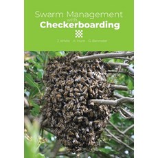 Swarm Management with Checkerboarding 平裝版, Northern Bee Books, 英文