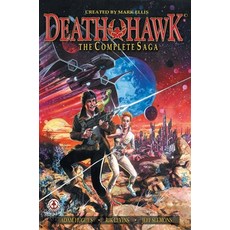 (英文圖書) Death Hawk: The Complete Saga 精裝版, Markosia Enterprises, 英文