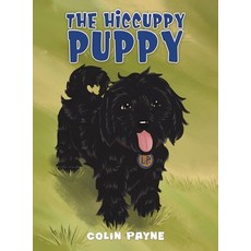 (英文圖書)The Hiccuppy Puppy 精裝版, Austin Macauley, 英文