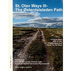(英文書) St. Olav Ways III- The Østerdalsleden Path： From Karlstad in Sweden to Trondhei... 平裝版, Bod - Books on Demand, 英文