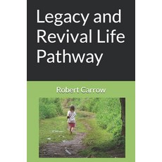 (英文圖書) Legacy and Revival Life Pathway 平裝版, Bowker Identifier Services, 英文