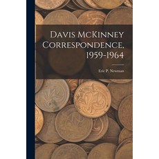 (英文圖書) Davis McKinney Correspondence 1959-1964 平裝版, Hassell Street Press, 英文