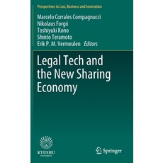 Legal Tech and the New Sharing Economy 精裝版, Springer, 英文