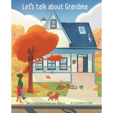 (英文圖書)"Let's talk about Grandma" 平裝版, Luna Sol Publishing, 英文