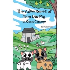 (英文圖書)The Adventures of Tom The Pig at Oasis Cottage 精裝版, Bookbildr Publishing, 英文