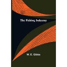 (英文圖書) The Fishing Industry 平裝版, Alpha Edition, 英文