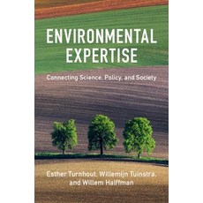 Environmental Expertise: Connecting Science Policy and Society 平裝版, Cambridge University Press, 英文