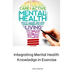 (英文圖書) Integrating Mental Health Knowledge in Exercise 平裝版, Abdul Publisher, 英文