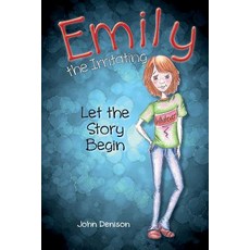 (英文圖書)Emily the Irritating Let the Story Begin 平裝版, Why Knot Books, 英文