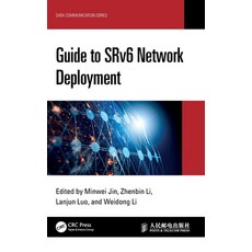 (英文圖書) Guide to SRv6 Network Deployment 精裝版, CRC Press, 英文
