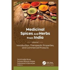 (英文圖書) Medicinal Spices and Herbs from India: Volume 1: Introduction Therapeutic Prop... 精裝版, Apple Academic Press, 英文