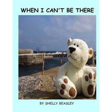 (英文圖書) When I Can't Be There 平裝版, Createspace Independent Pub..., 英文