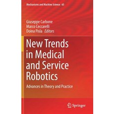 (英文圖書) New Trends in Medical and Service Robotics: Advances in Theory and Practice 精裝版, Springer, 英文