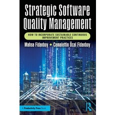 (英文圖書) Strategic Software Quality Management: How to Incorporate Sustainable Continuou... 精裝版, Productivity Press, 英文