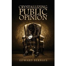 Crystallizing Public Opinion 平裝版, Suzeteo Enterprises, 英文